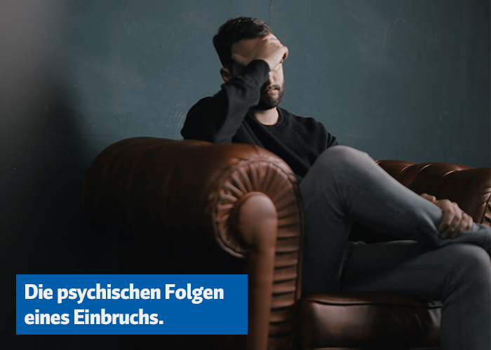 Die psychischen Folgen eines Einbruches