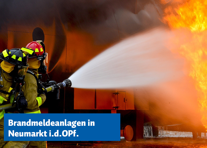 Brandmeldeanlagen in Neumarkt i.d.OPf.