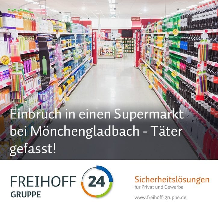 Einbruch in einem Supermarkt bei Mönchengladbach