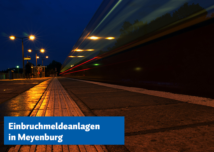 Einbruchmeldeanlagen in Meyenburg