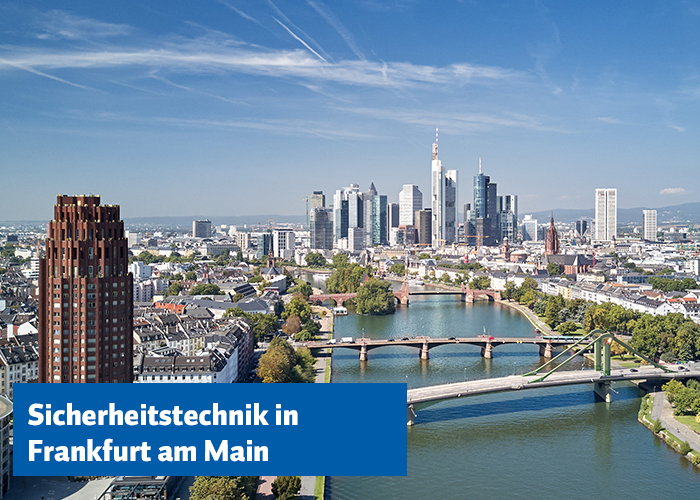 Sicherheitstechnik Frankfurt am Main