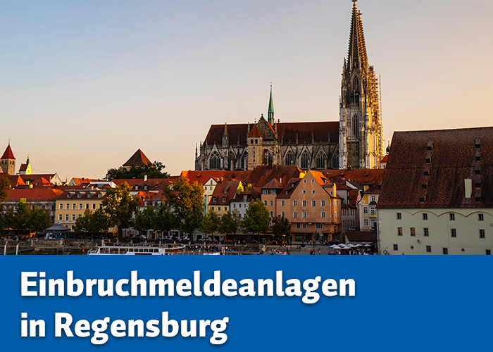 Einbruchmeldeanlagen in Regensburg