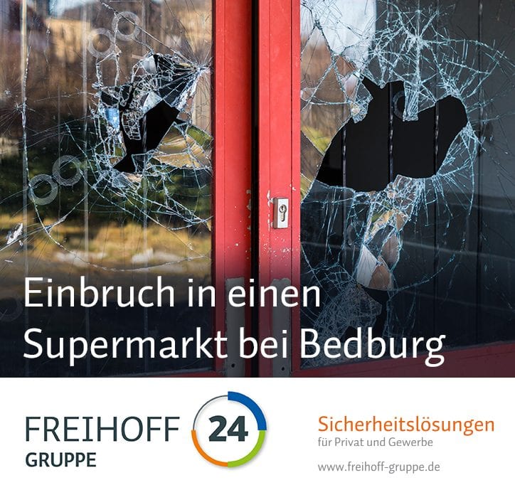 Einbruch in einen Supermarkt bei Bedburg