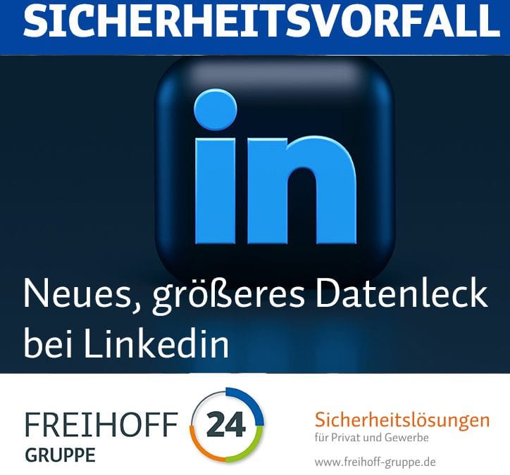 Neues, größeres Datenleck bei Linkedin