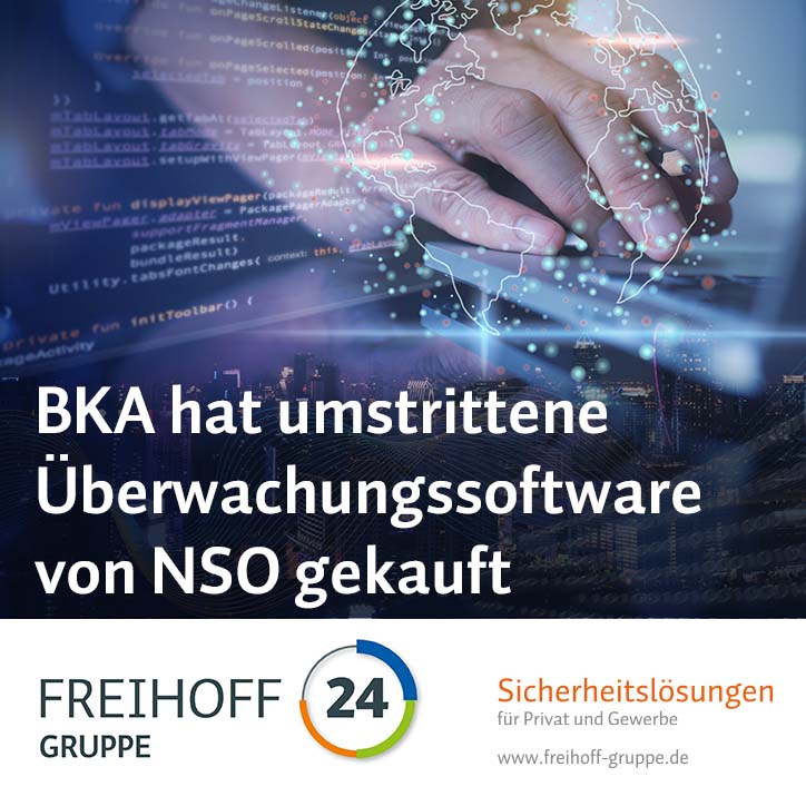 BKA hat umstrittene Überwachungssoftware von NSO gekauft