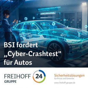 BSI fordert Cyber-Crashtest für Autos