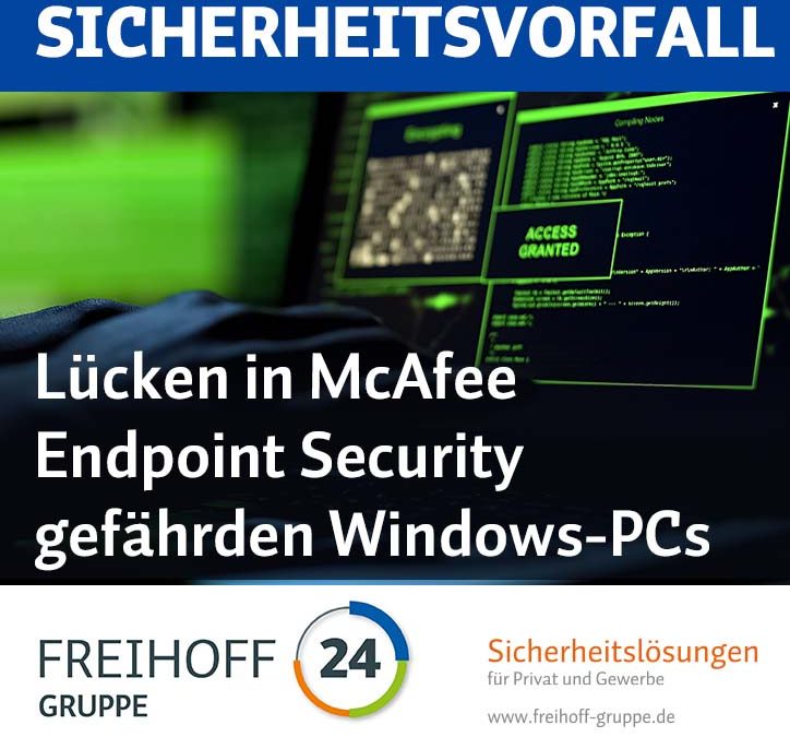 Lücken in McAfee Endpoint Security gefährden Windows-PCs