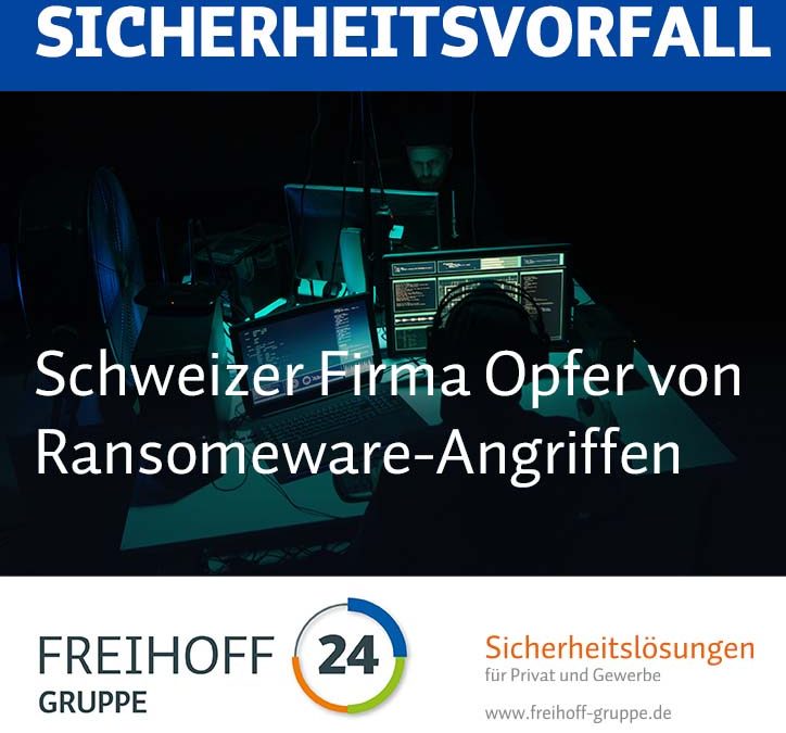 Schweizer Firma Opfer von Ransomeware-Angriffen