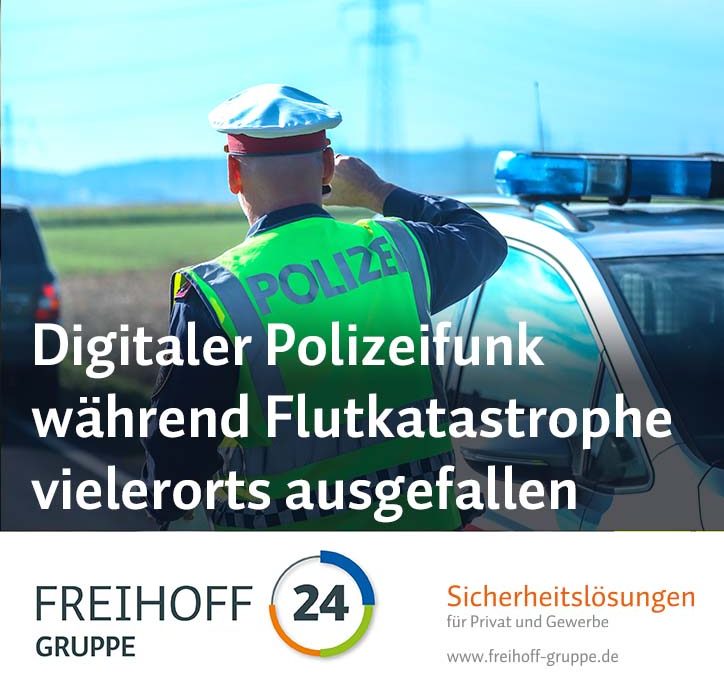 Digitaler Polizeifunk während Flutkatastrophe vielerorts ausgefallen
