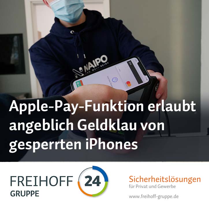 Apple-Pay-Funktion erlaubt angeblich Geldklau von gesperrten iPhones