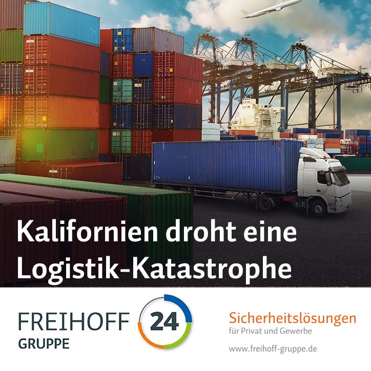 Kalifornien droht eine Logistik-Katastrophe