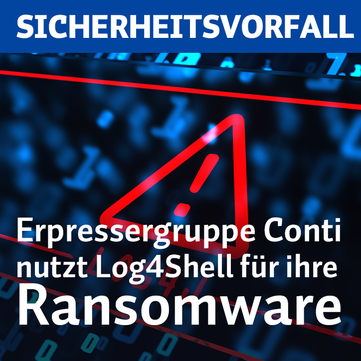 Erpressergruppe Conti nutzt Sicherheitslücke