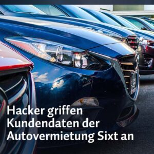 Cyberattacke gegen Sixt