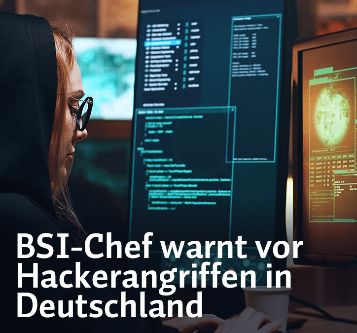 BSI-Chef warnt vor Hackerangriffen in Deutschland