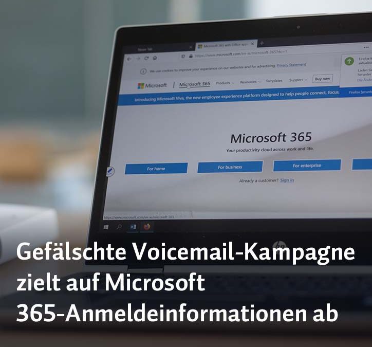 Gefälschte Voicemail-Kampagne zielt auf Microsoft 365-Anmeldeinformationen ab